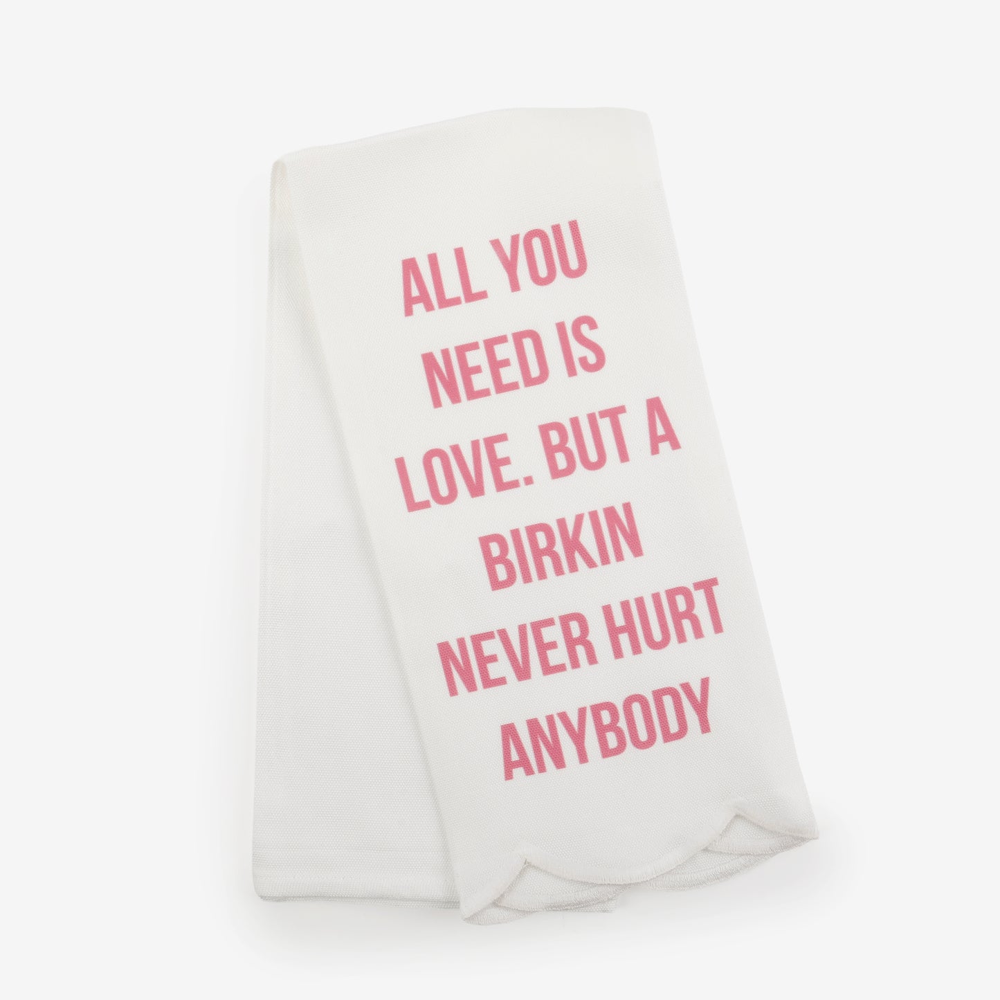 Scalloped Guest Towel - All You Need Is Love and A Birkin