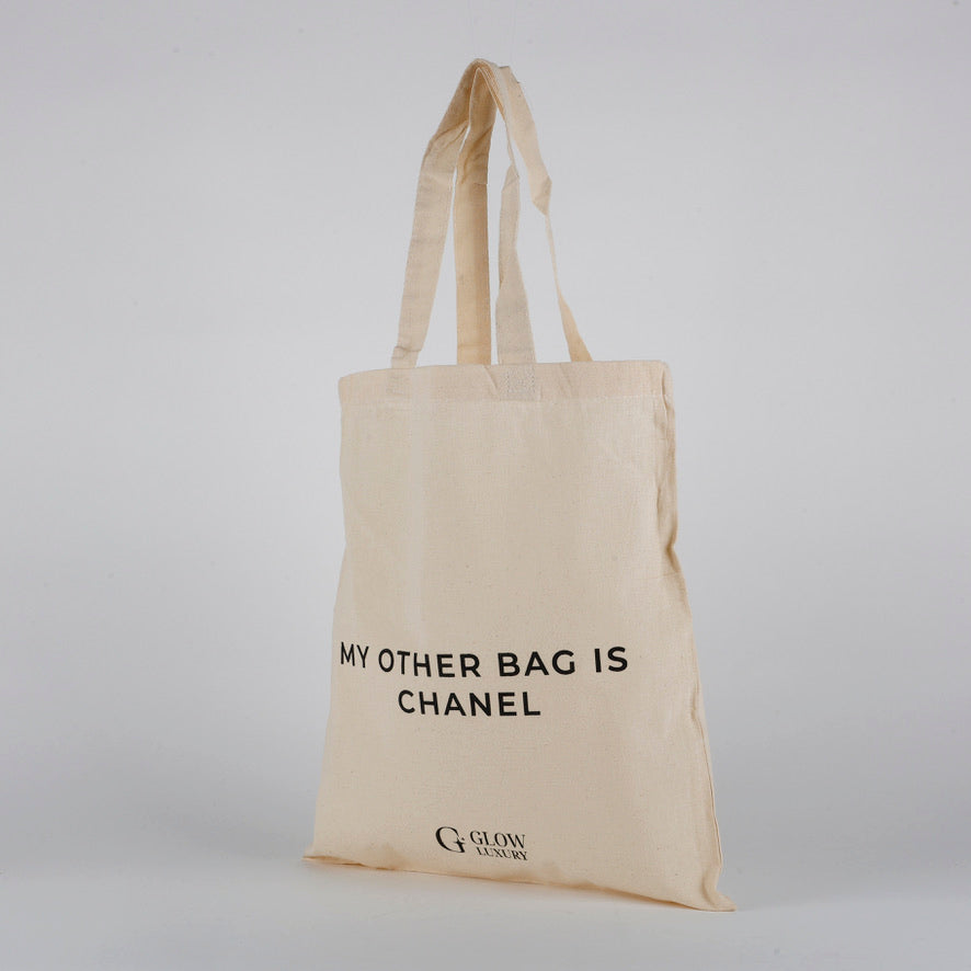 My Other Bag Is Chanel Tote