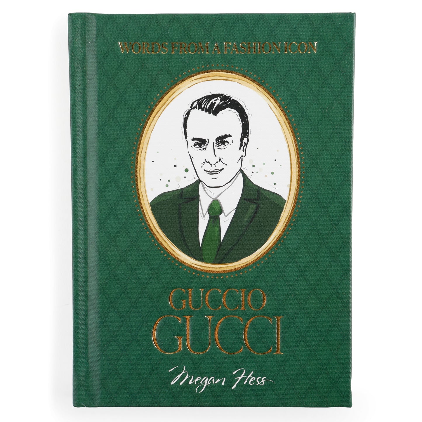 Words from a Fashion Icon: Guccio Gucci