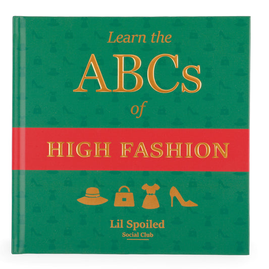 Learn the ABCs of High Fashion