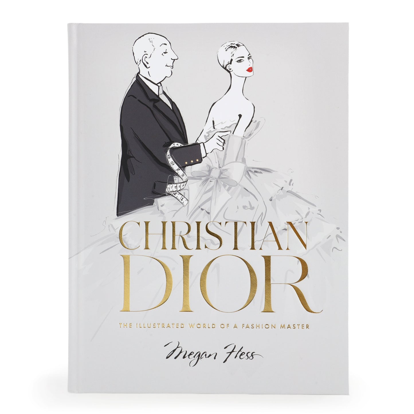 Christian Dior: The Illustrated World of a Fashion Master