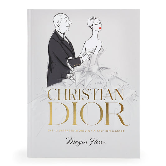 Christian Dior: The Illustrated World of a Fashion Master