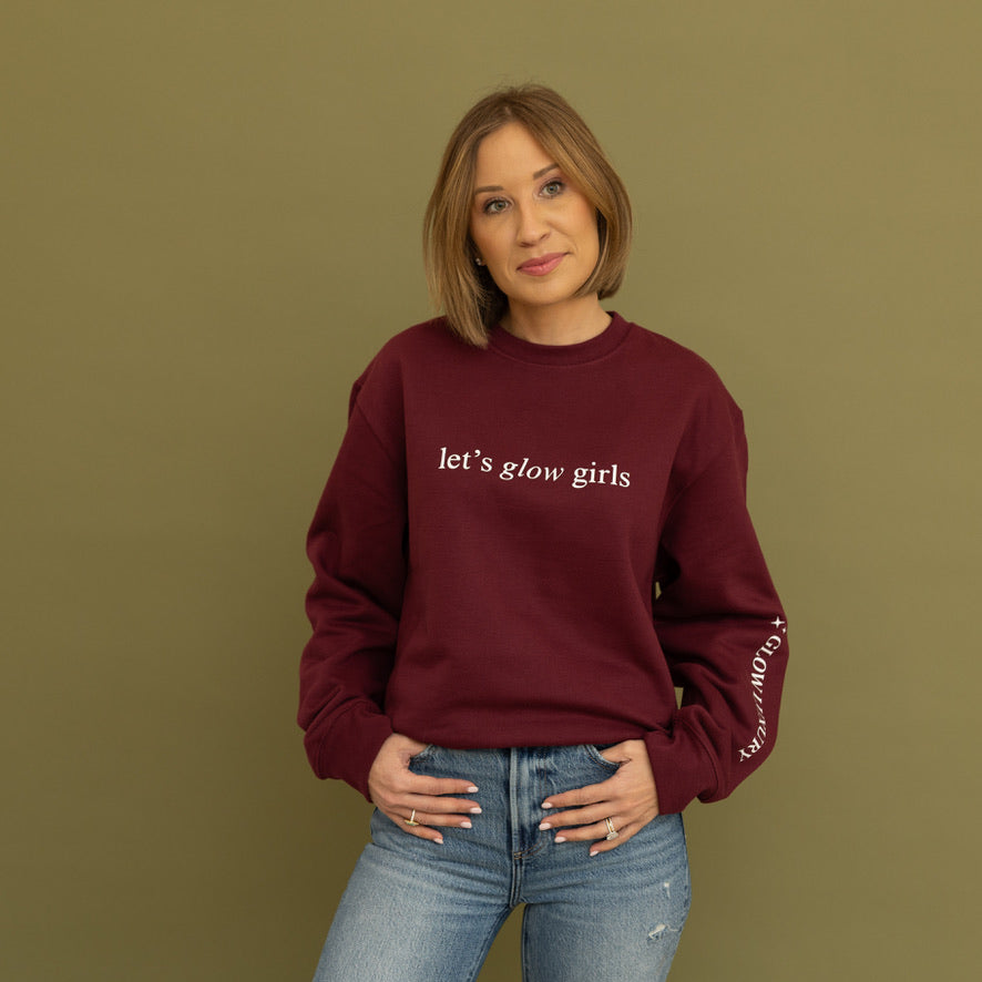 Let's Glow Girls Burgundy Sweatshirt