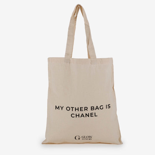 My Other Bag Is Chanel Tote